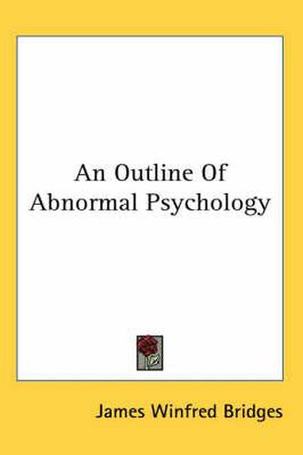 Cover image for An Outline of Abnormal Psychology