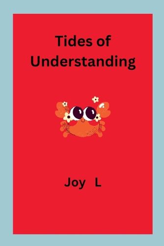 Tides of Understanding