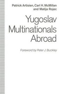 Cover image for Yugoslav Multinationals Abroad