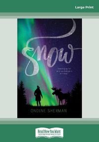 Cover image for Snow: Animal Allies Series book 2