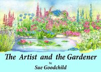 Cover image for The Artist and the Gardener