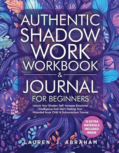 Cover image for Authentic Shadow Work Workbook & Journal for Beginners