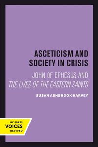 Cover image for Asceticism and Society in Crisis