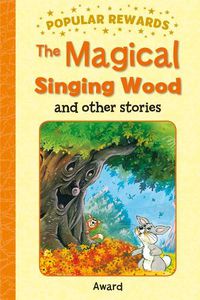 Cover image for The Magical Singing Wood