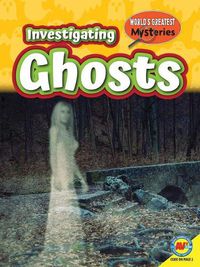 Cover image for Investigating Ghosts