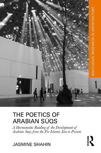 Cover image for The Poetics of Arabian Suqs