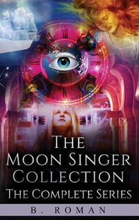 Cover image for The Moon Singer Collection