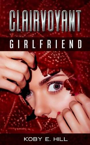 Cover image for Clairvoyant Girlfriend: An Adult Superhero Lesbians Story