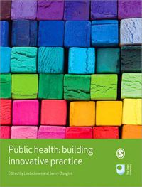 Cover image for Public Health: Building Innovative Practice