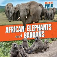 Cover image for African Elephants and Baboons