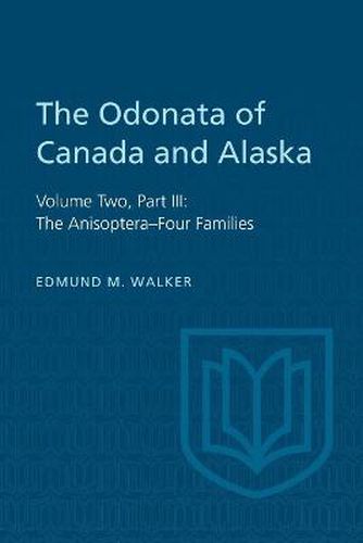 Cover image for The Odonata of Canada and Alaska, Volume Two, Part III: The Anisoptera-Four Families