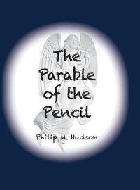 Cover image for The Parable of the Pencil