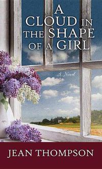 Cover image for A Cloud in the Shape of a Girl