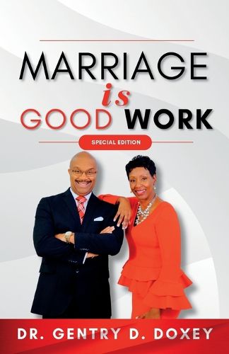 Cover image for Marriage Is Good Work