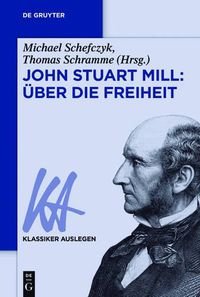 Cover image for John Stuart Mill: UEber Die Freiheit