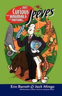 Cover image for Just Curious About Animals and Nature, Jeeves