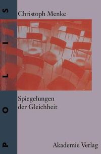 Cover image for Spiegelungen der Gleichheit