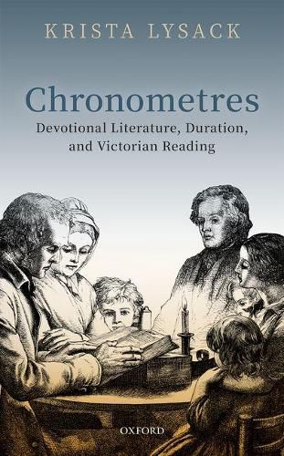 Cover image for Chronometres: Devotional Literature, Duration, and Victorian Reading