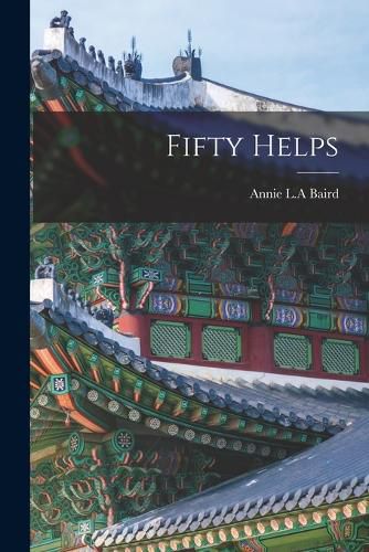 Cover image for Fifty Helps