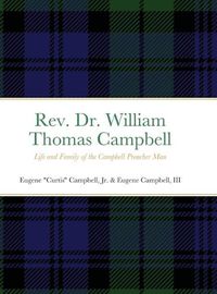 Cover image for Rev. Dr. William Thomas Campbell