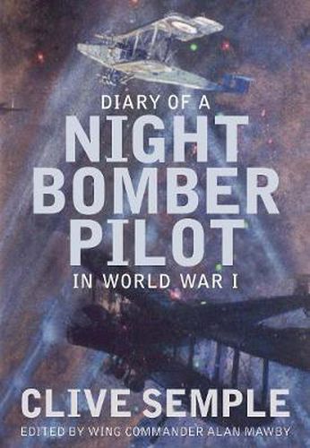 Cover image for Diary of a Night Bomber Pilot in World War I