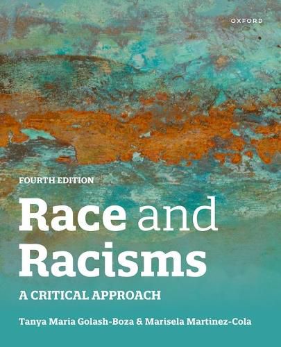 Cover image for Race and Racisms 4th edition