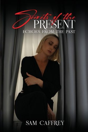 Cover image for Secrets of The Present