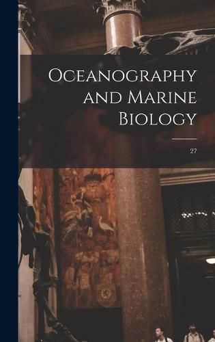 Cover image for Oceanography and Marine Biology; 27