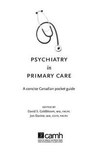 Cover image for Psychiatry in Primary Care: A Concise Canadian Pocket Guide