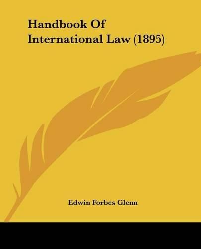 Cover image for Handbook of International Law (1895)