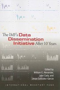 Cover image for The IMF's Data Dissemination Initiative After 10 Years