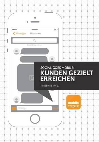 Social goes Mobile - Kunden gezielt erreichen