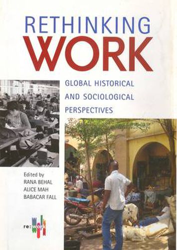 Cover image for Rethinking Work - Global Historical and Sociological Perspectives