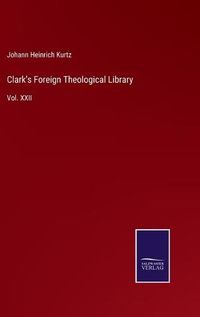 Cover image for Clark's Foreign Theological Library