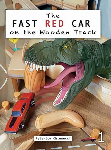 Cover image for The Fast Car On The Wooden Track
