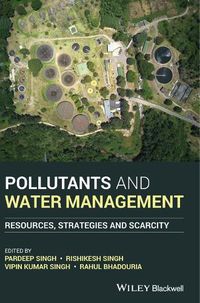 Cover image for Pollutants and Water Management: Resources, Strategies and Scarcity