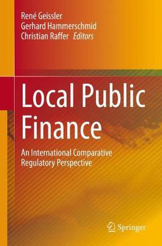 Cover image for Local Public Finance: An International Comparative Regulatory Perspective