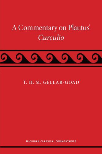 Cover image for A Commentary on Plautus' Curculio
