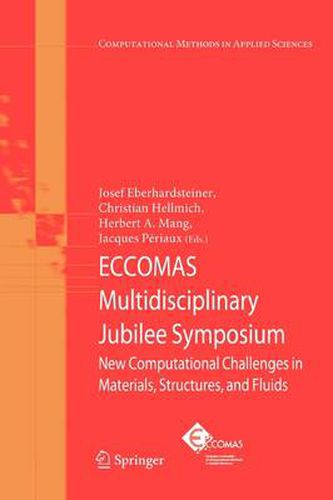 ECCOMAS Multidisciplinary Jubilee Symposium: New Computational ...