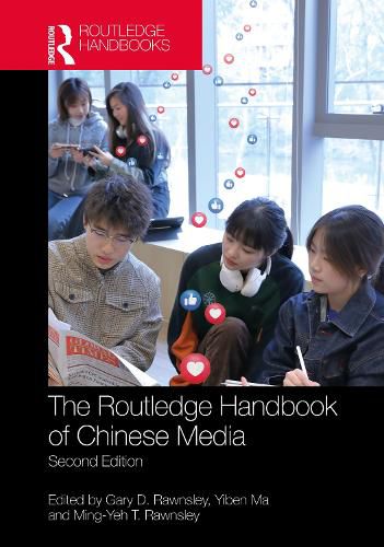 Cover image for Routledge Handbook of Chinese Media
