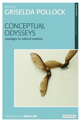 Cover image for Conceptual Odysseys: Passages to Cultural Analysis