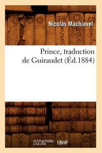 Cover image for Prince, Traduction de Guiraudet (Ed.1884)