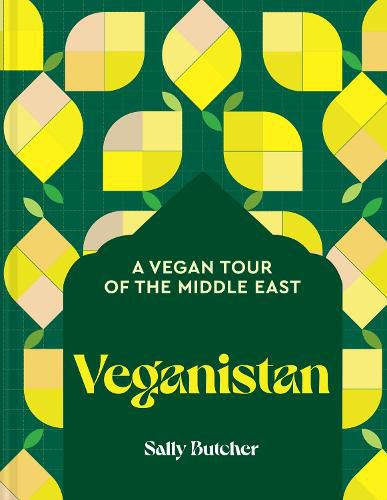 Cover image for Veganistan: A Vegan Tour of the Middle East