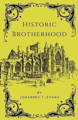 Cover image for Historic Brotherhood
