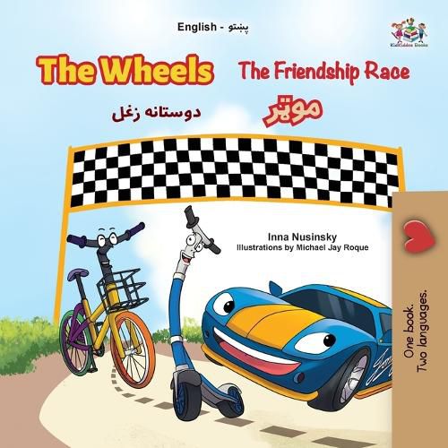 Cover image for The Wheels- The Friendship Race (English Pashto Bilingual Children's Book)