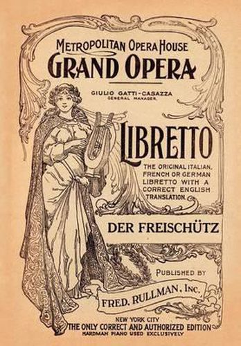 Cover image for Der Freishutz: Libretto, German and English Text