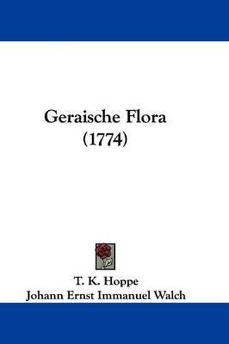 Cover image for Geraische Flora (1774)