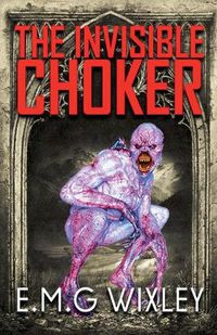 Cover image for The Invisible Choker