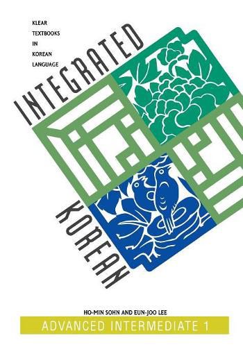 Cover image for Integrated Korean: Advanced Intermediate 1