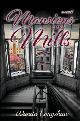 Cover image for Mansions and Mills
